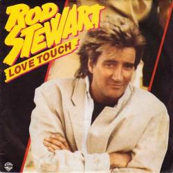 Rod Stewart : Love Touch
